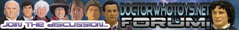 doctorwhotoys.net/forum Join Us - Thanks Milobilo